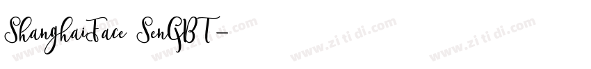 ShanghaiFace SenGBT字体转换 ShanghaiFace SenGBT字体转换